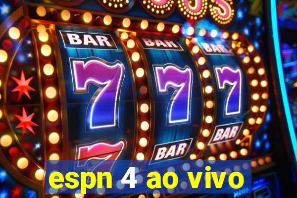 espn 4 ao vivo